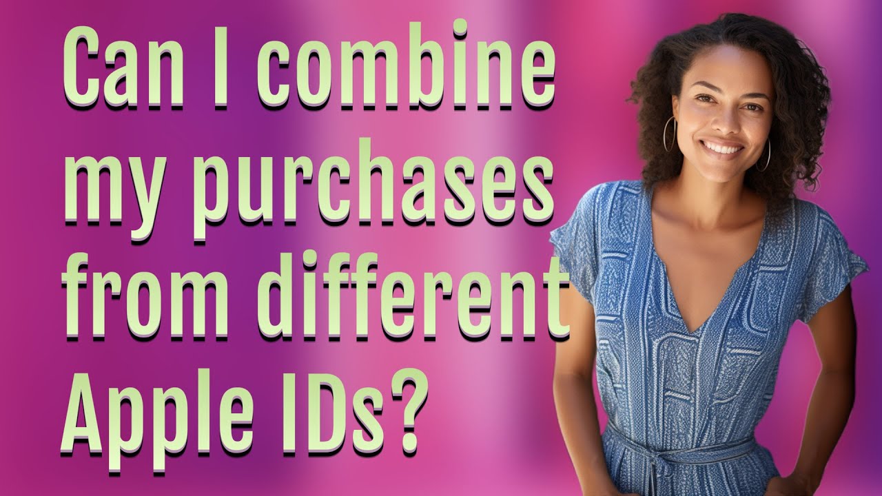 Can I combine my purchases from different Apple IDs?