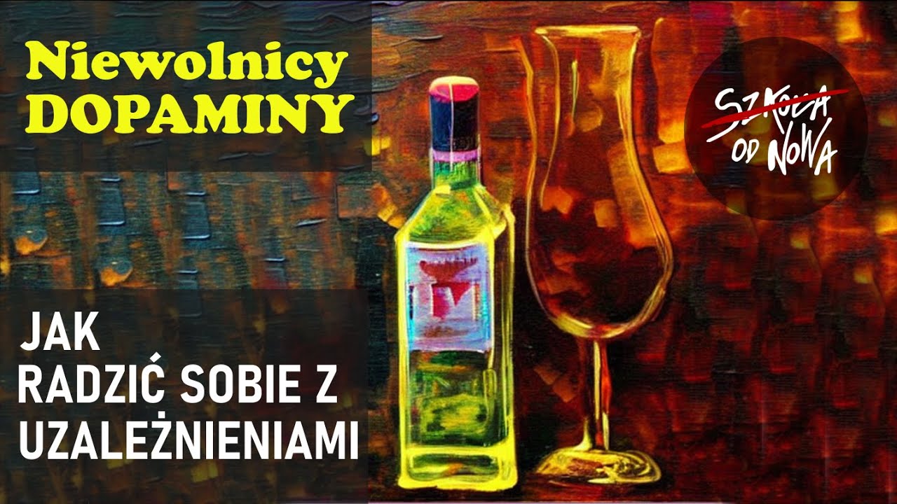 Niewolnicy dopaminy. Jak radzić sobie z uzależnieniami?