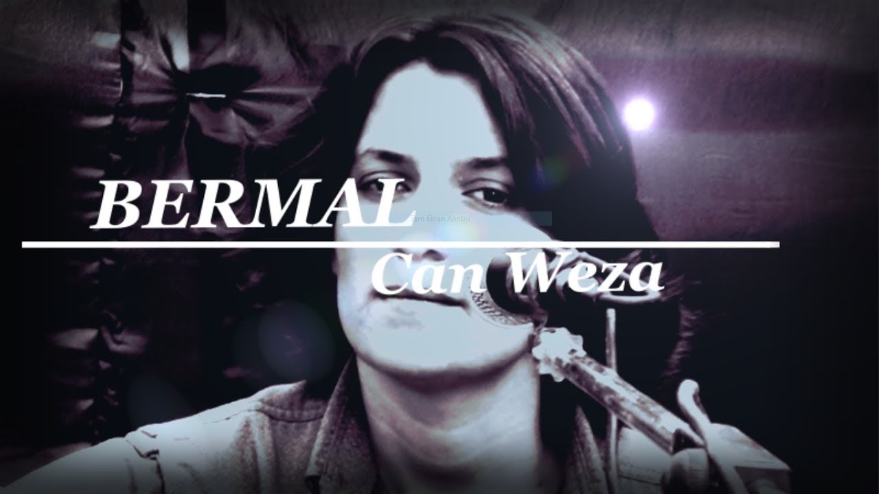 Bermal Can Weza (Bas Ritimli)