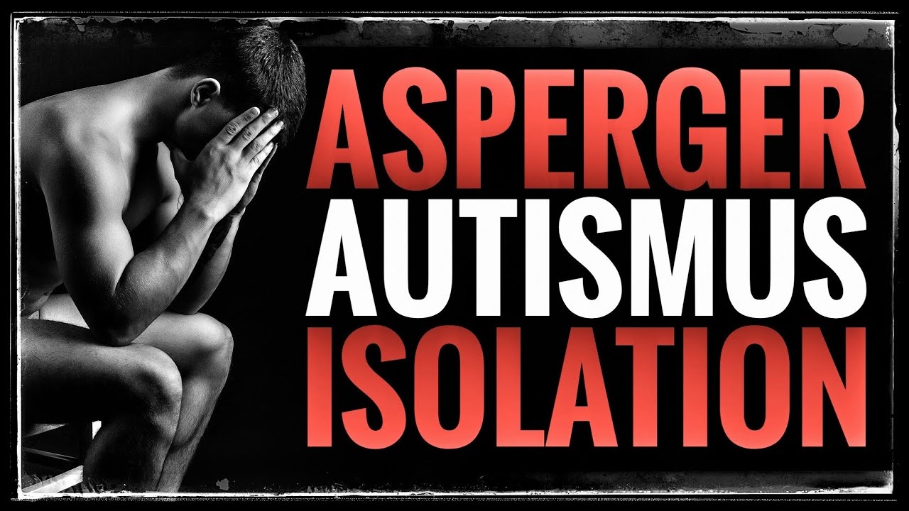 Autismus - Nähe und Gemeinschaft | Asperger Syndrom