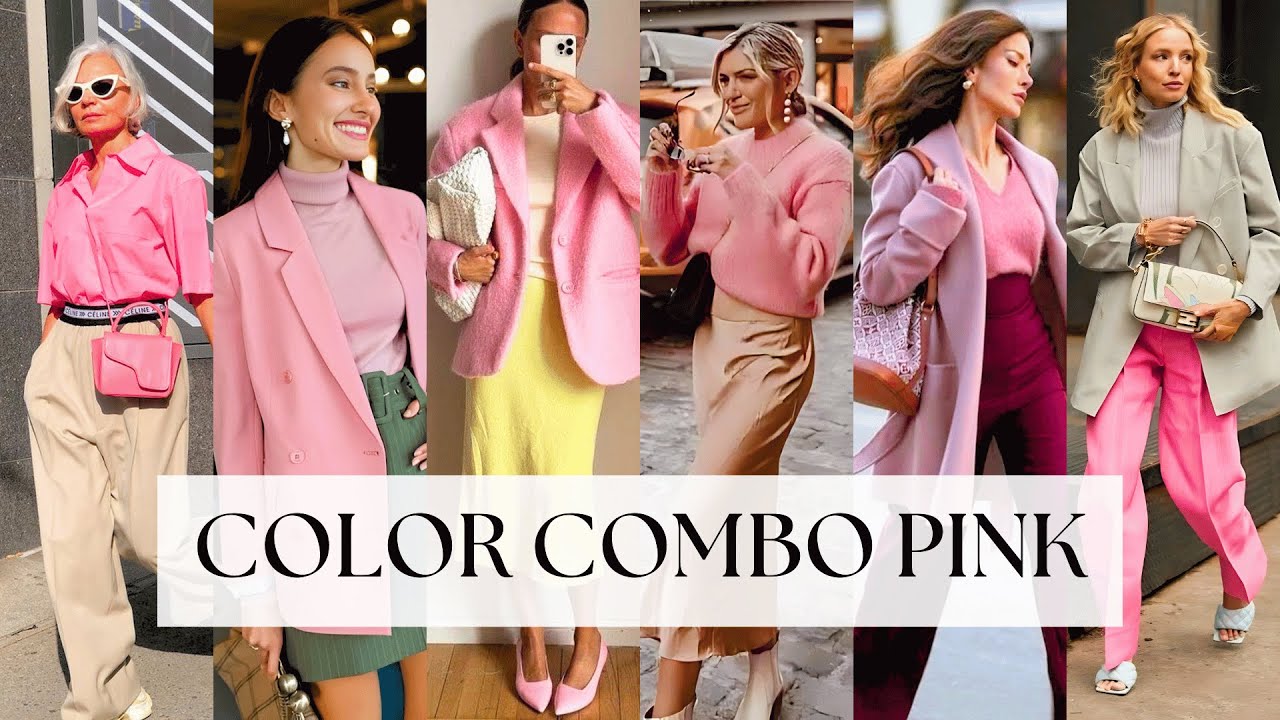 Use the color pink in these combinations. A luxurious trend that anyone can wear!