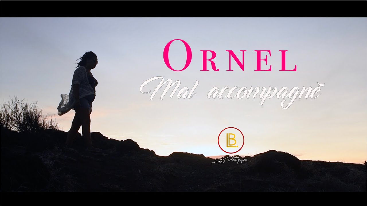 Mal accompagné  - Ornel  clip officiel  #4k #LB PHOTOGRAPHIE