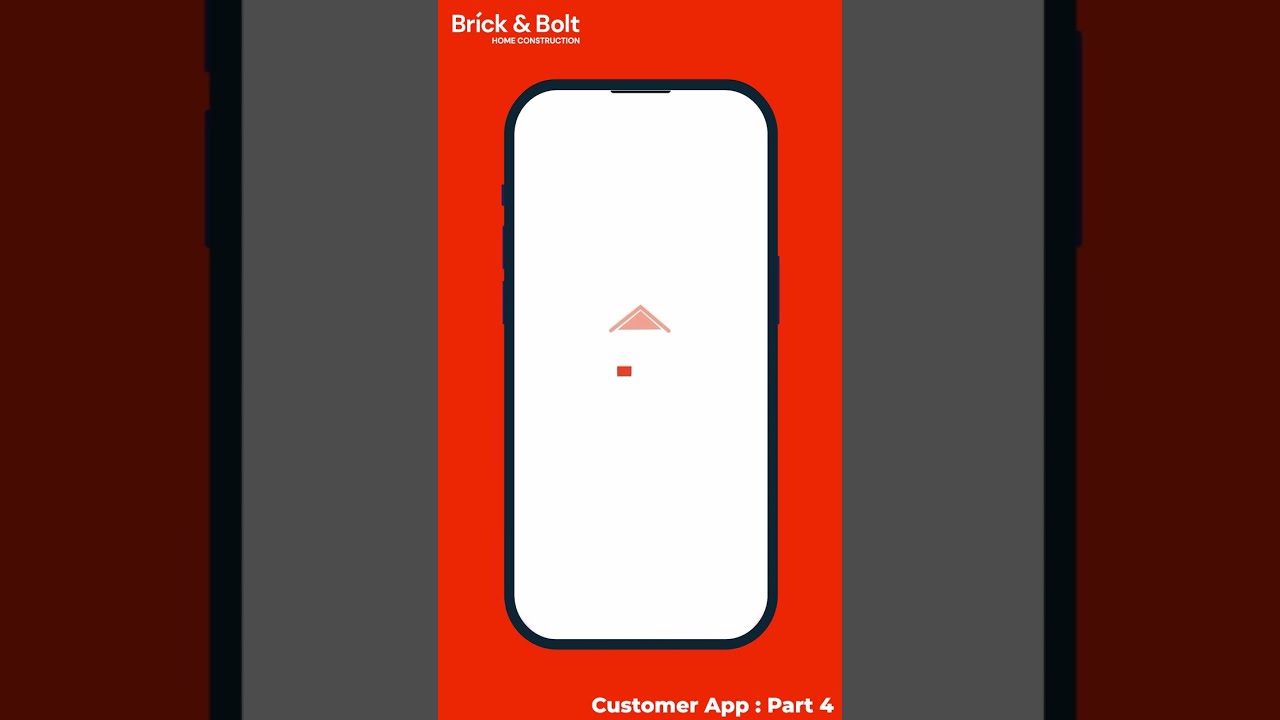 @Brick-n-Bolt  Customer App - Part 4 #shortsviral #shortsvideo #homeconstruction