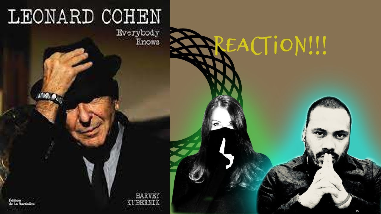 Leonard Cohen - Everybody Knows Reaction!!