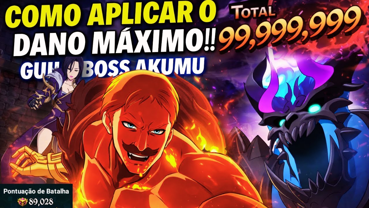 COMO APLICAR O DANO MAXIMO!!! 90K NO GUILD BOSS AKUMU | 7DS | The Seven Deadly Sins Grand Cross