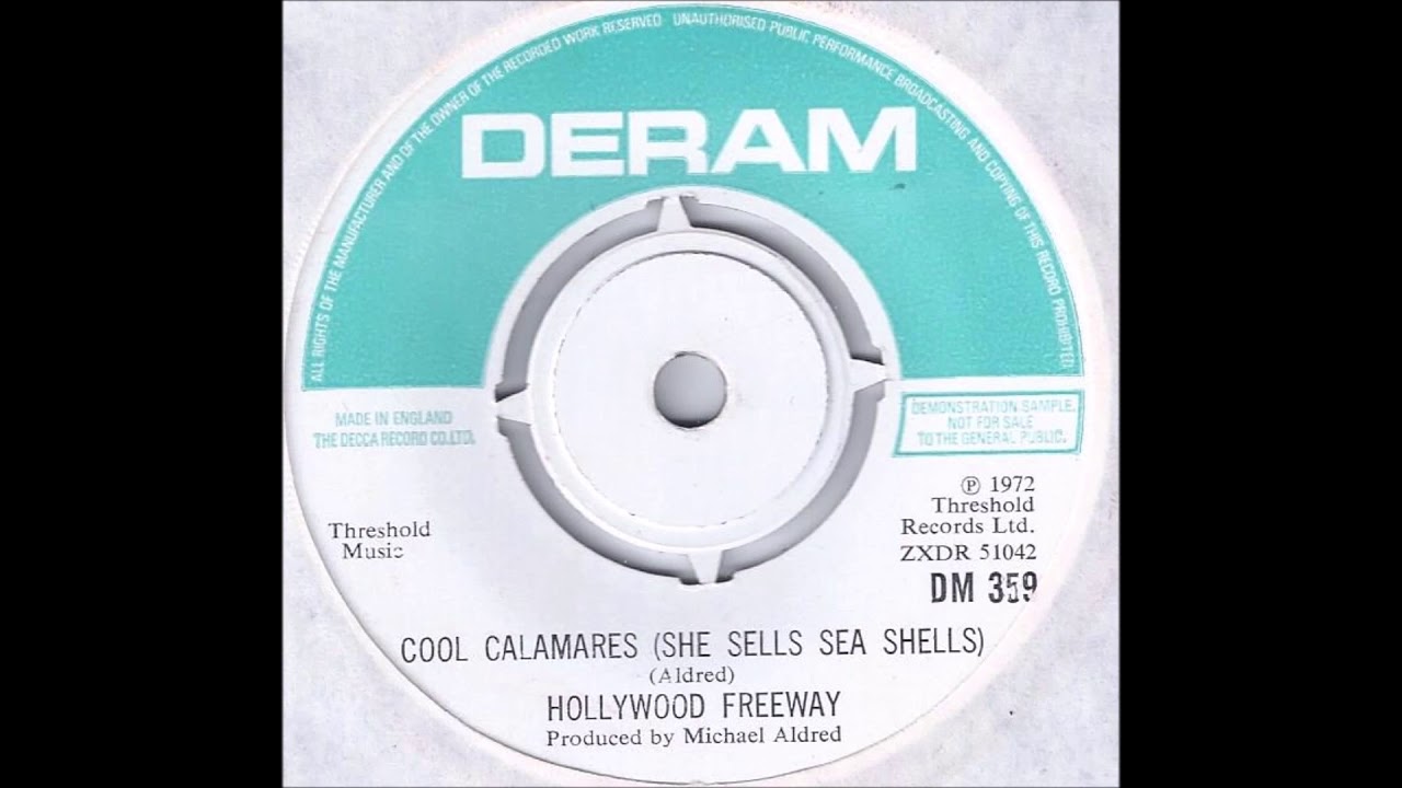 Hollywood Freeway - Cool Calamares She Sells Sea Shells (1972)