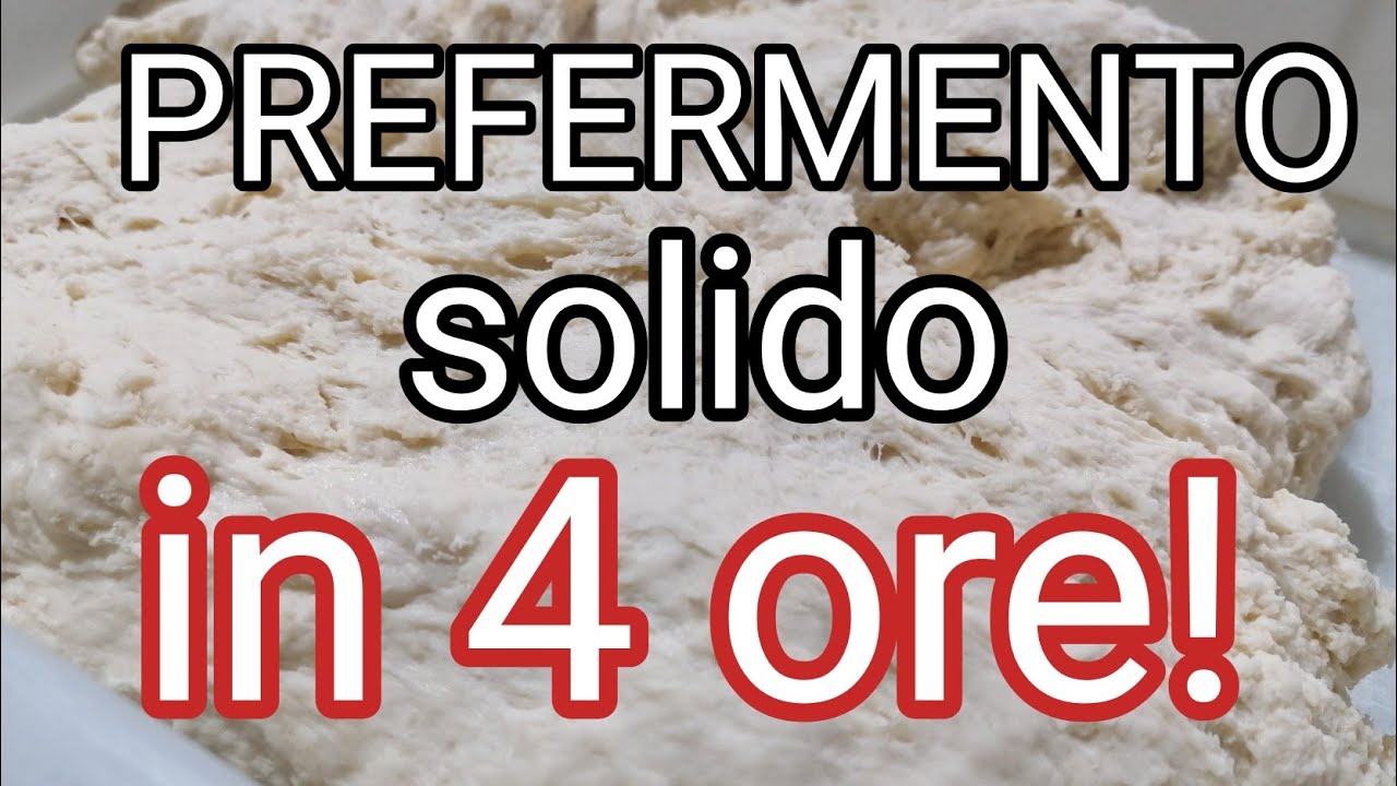 Pizza con PREFERMENTO SOLIDO in sole 8 ORE!