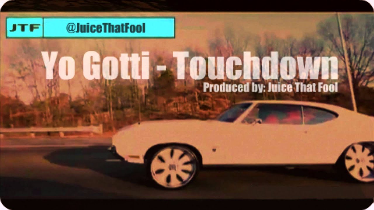 Yo Gotti - Touchdown Instrumental [Juice That Fool Remake]