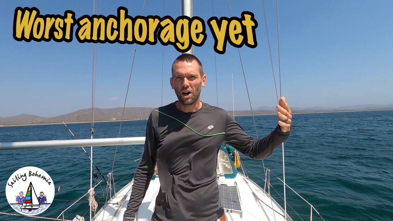 Worst anchorage yet? Sailing Bohemia Ep.69