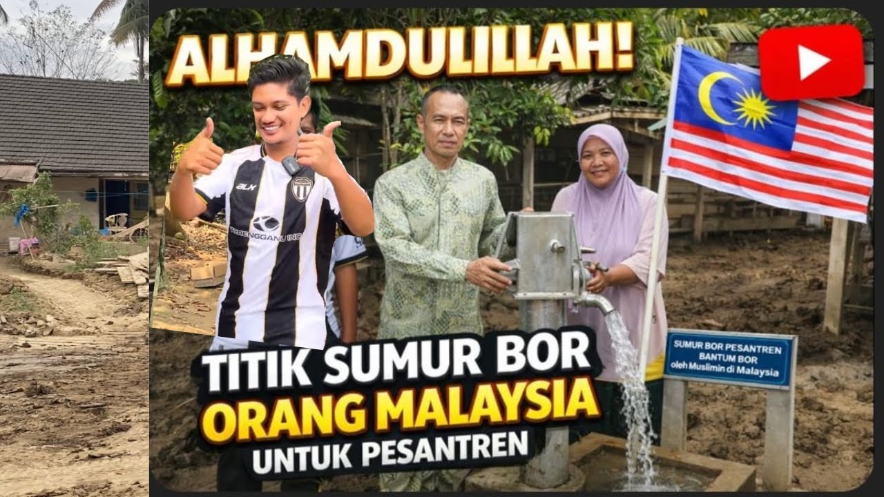Alhamdulillah! Setahun Lepas Bekerja Di Malaysia Akhirnya Dapat Bantuan Sumur Bor Dari Malaysia