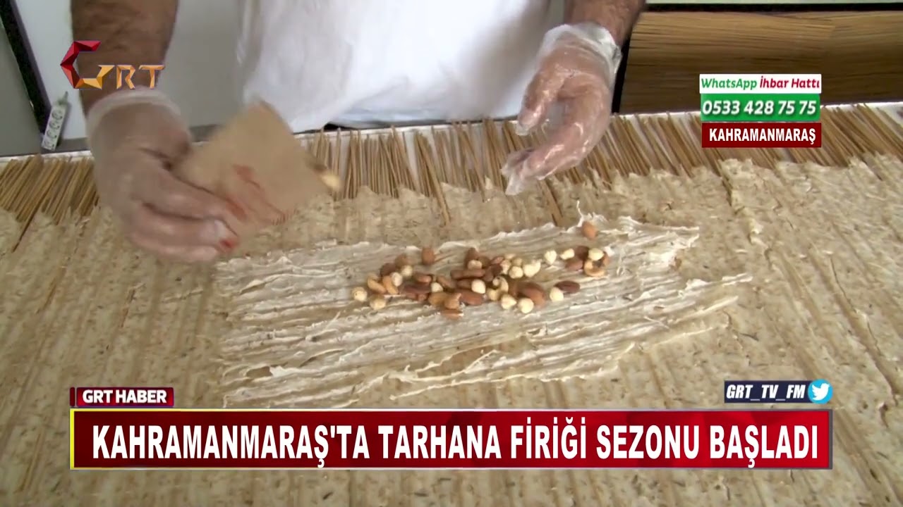 KAHRAMANMARAŞ'TA TARHANA FİRİĞİ SEZONU BAŞLADI