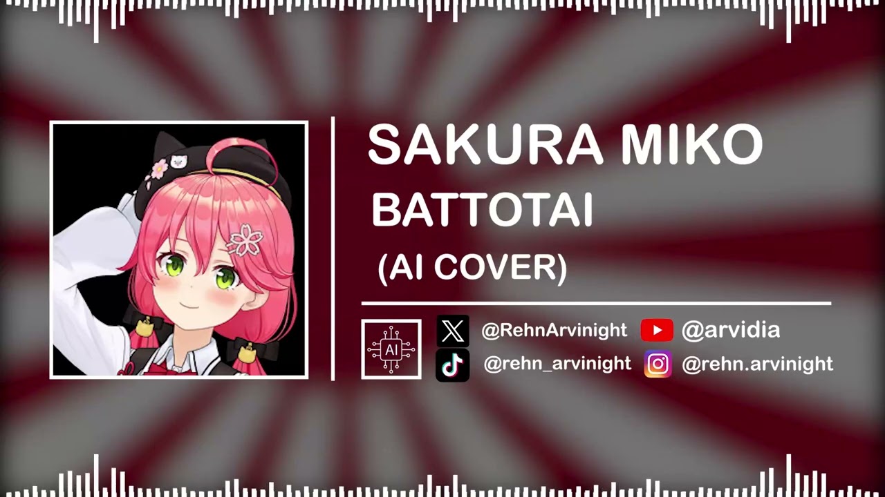 SAKURA MIKO - BATTOTAI / 抜刀隊 / IMPERIAL JAPANESE ARMY MARCH SONG || (AI Cover Experiment)