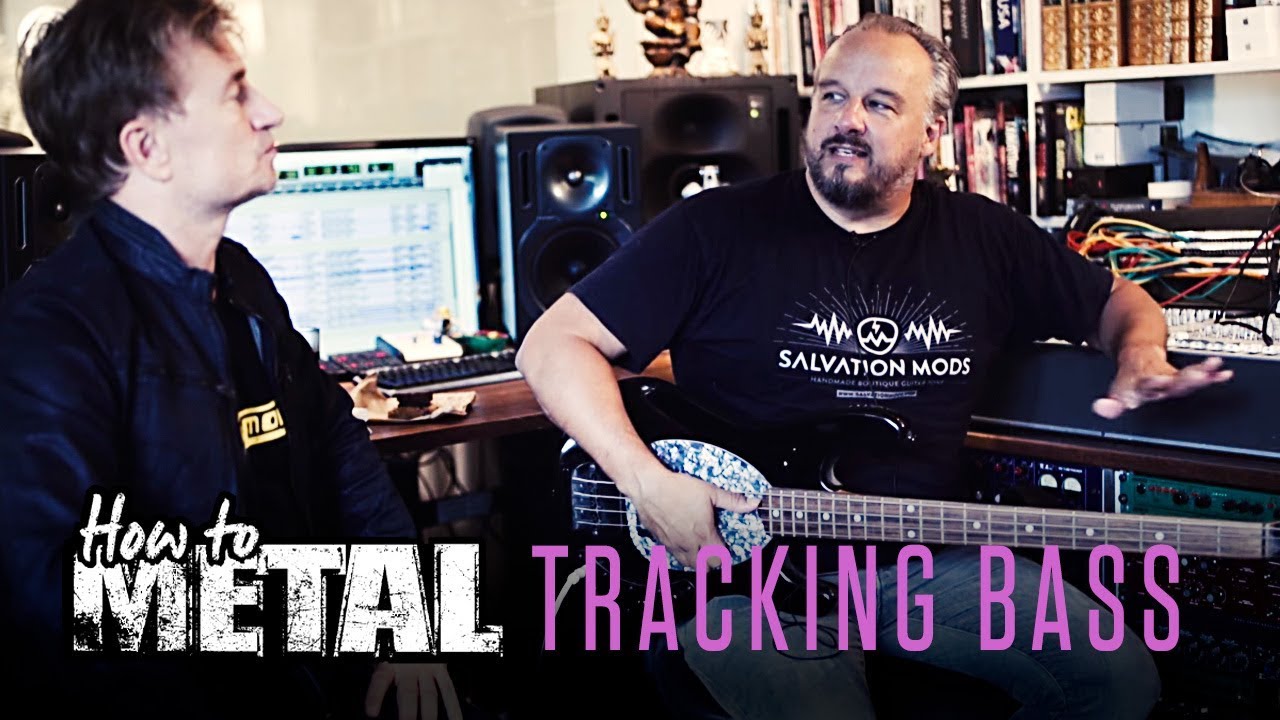 How to Metal: Tracking Bass