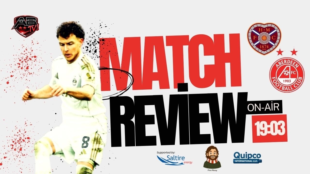 Hearts v Aberdeen Review Show.