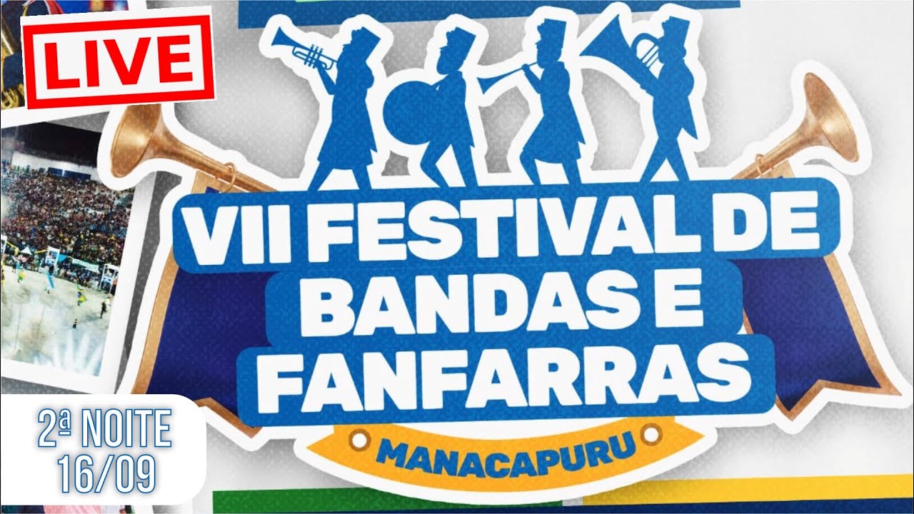Festival de Bandas Marciais e Fanfarras de Manacapuru 2023 - 2ª noite