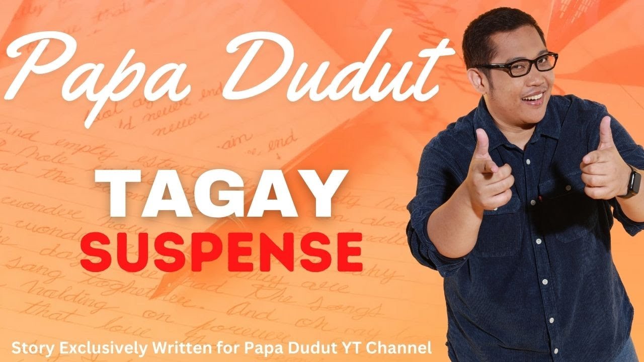 TAGAY | KURT | PAPA DUDUT STORIES HORROR