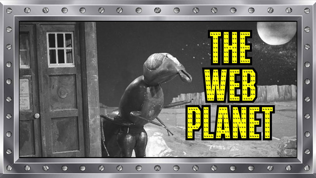 What....what? - Doctor Who: The Web Planet (1965) - REVIEW