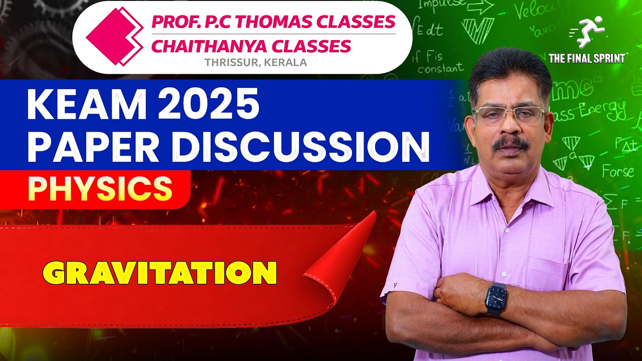 KEAM 2025 SOLVED PAPER FOR KEAM 2026 | PHYSICS | GRAVITATION