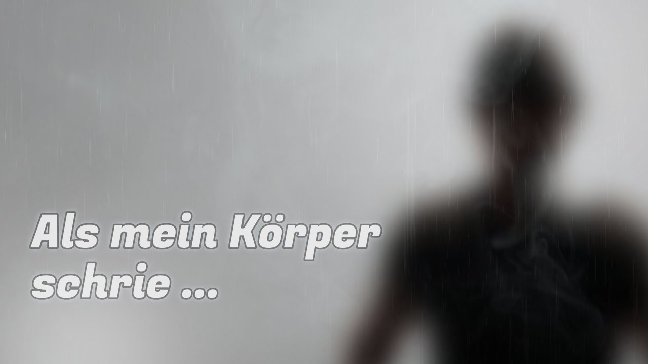 Als mein Körper schrie – und jetzt