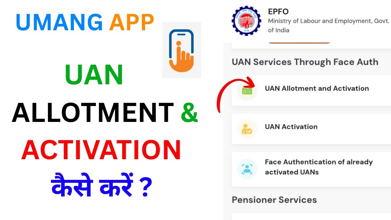 UAN Allotment and Activation Through UMANG App !