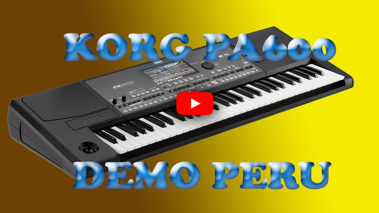 KORG PA 600 CUMBIAS PERUANAS
