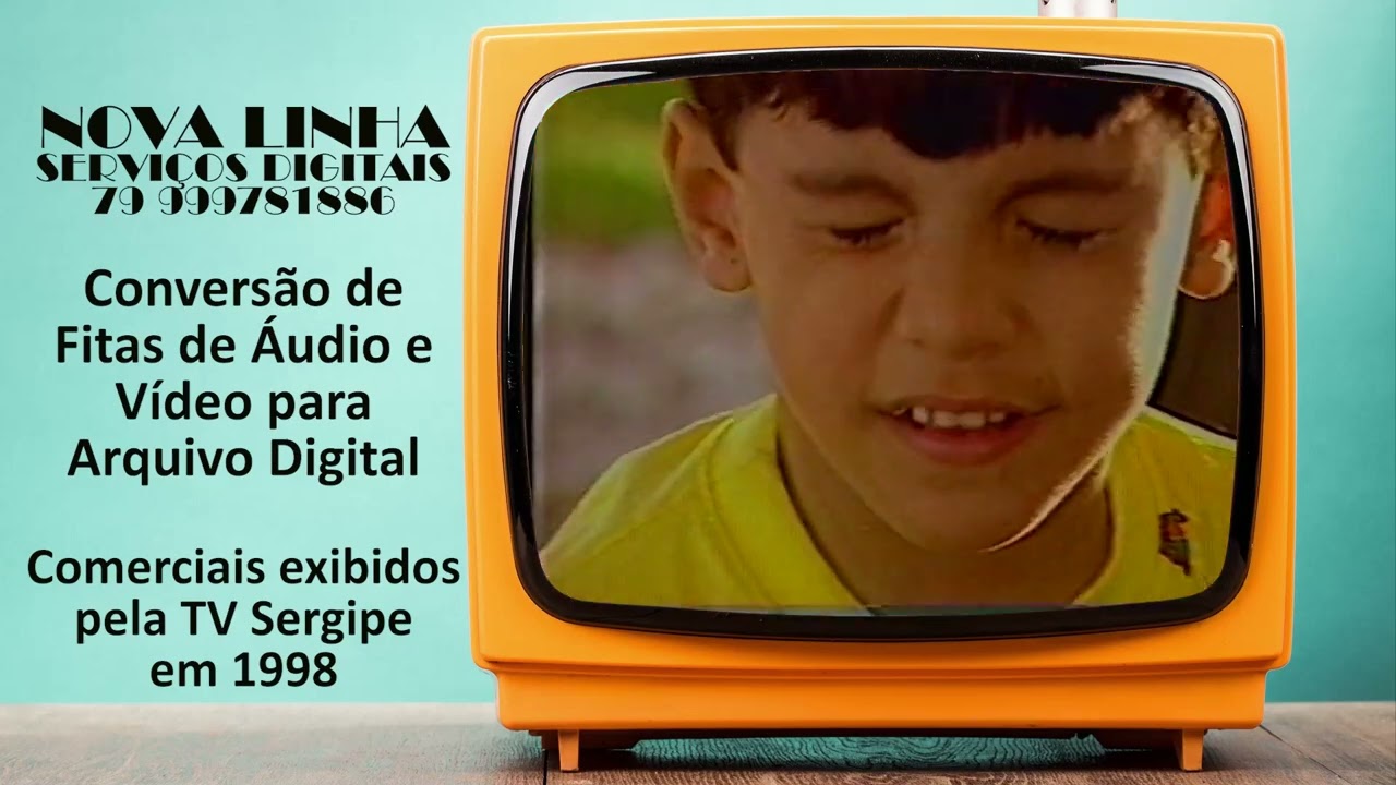 Comerciais exibidos pela Tv Sergipe em 1998 - Conversão de Fitas de Vídeo em Aracaju, Sergipe