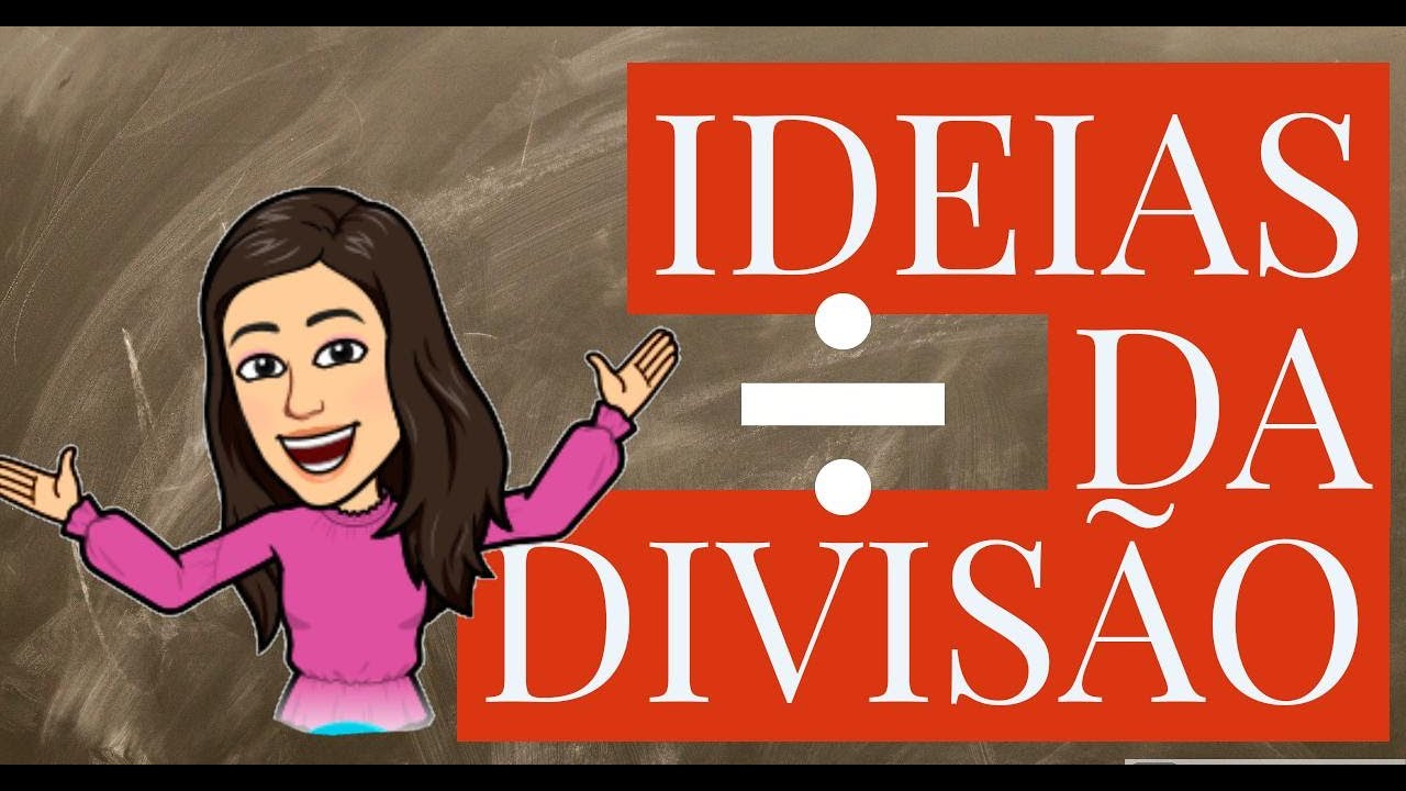 IDEIAS DA DIVISÃO
