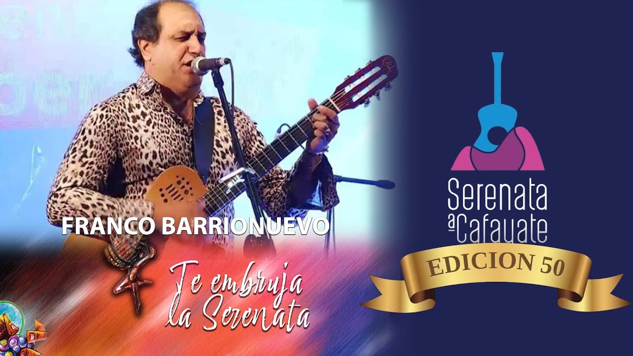 Franco Barrionuevo - Serenata a Cafayate 2024