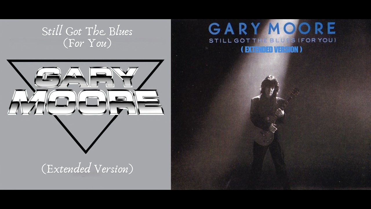 Gary Moore - Still Got the Blues (For You) (Extended Version) (1990) Genre - Blues rock, blues