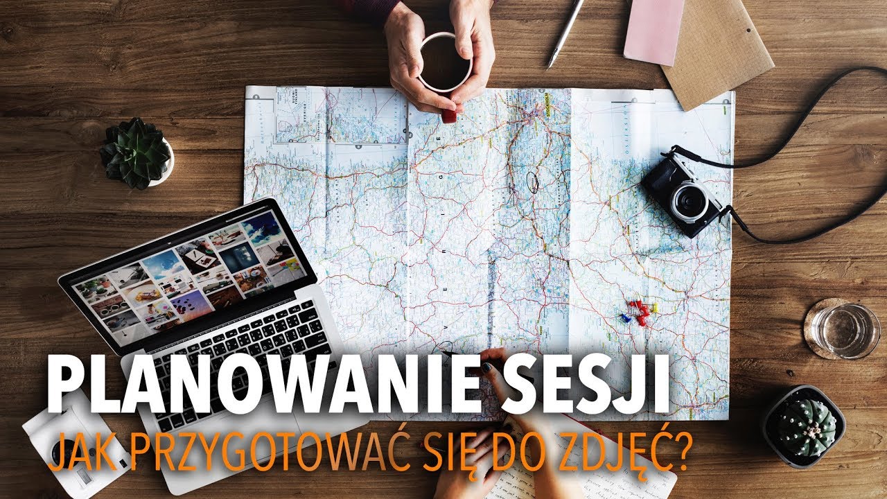 Jak zaplanować i przygotować się do sesji zdjęciowej? | Podcast o Fotografii #9