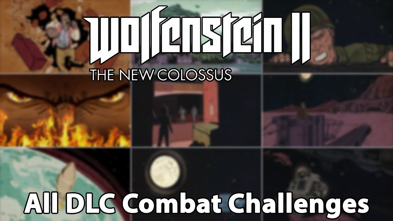 Wolfenstein 2: The New Colossus - All DLC Combat Challenges