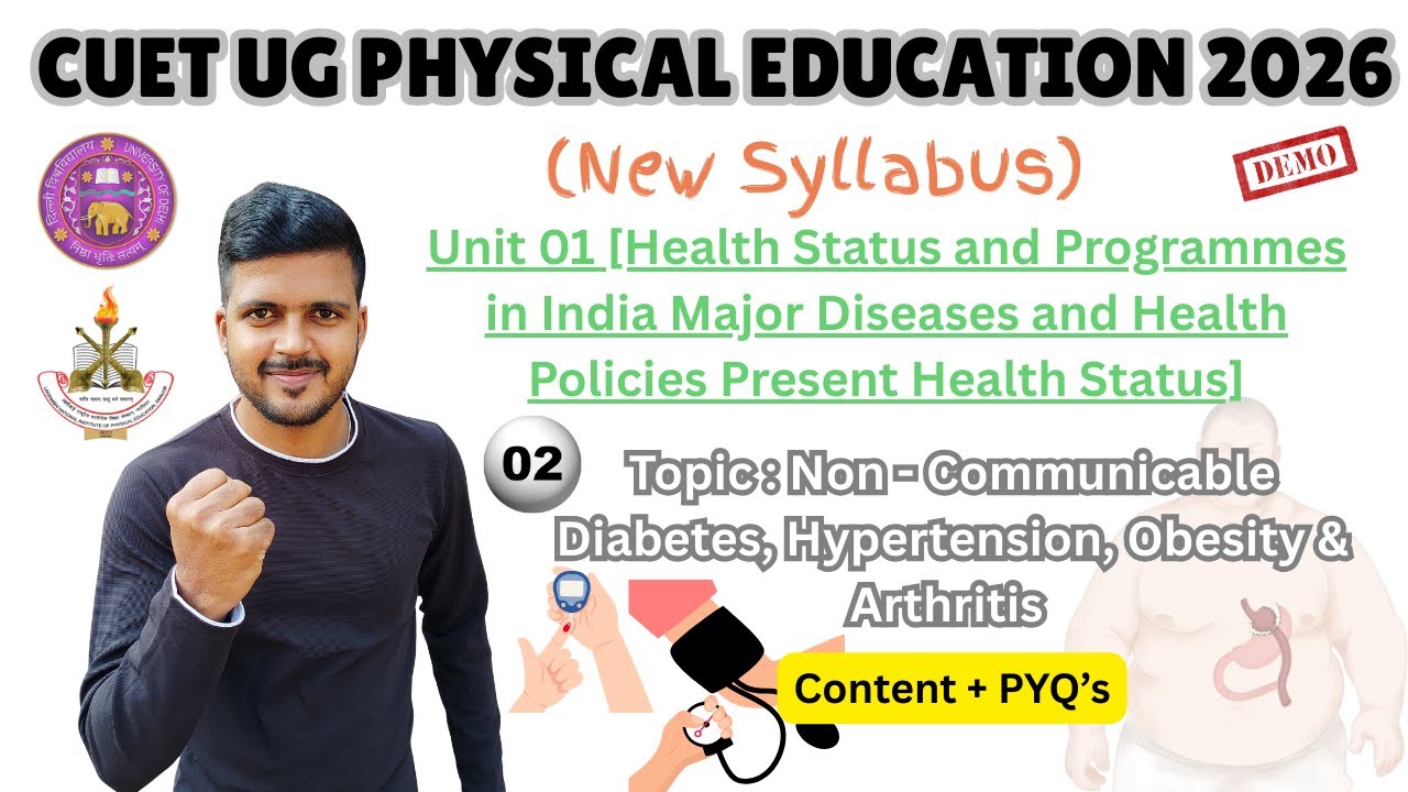 CUET UG Physical Education 2026 // Unit 01 // Topic : Non-Communicable diseases  #cuetug2026exam