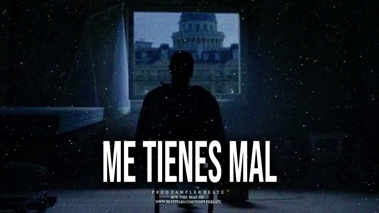 "Me Tienes Mal"🥺💔Free Beat Rap Sad / Base De Rap Instrumental .prodzamplerbeatz