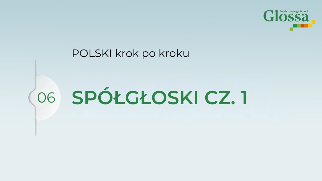Polish CONSONANTS/ SPÓŁGŁOSKI