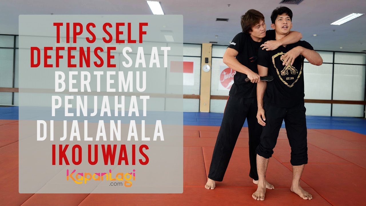 Iko Uwais - Tips Bertahan Dari Penjahat di Jalan