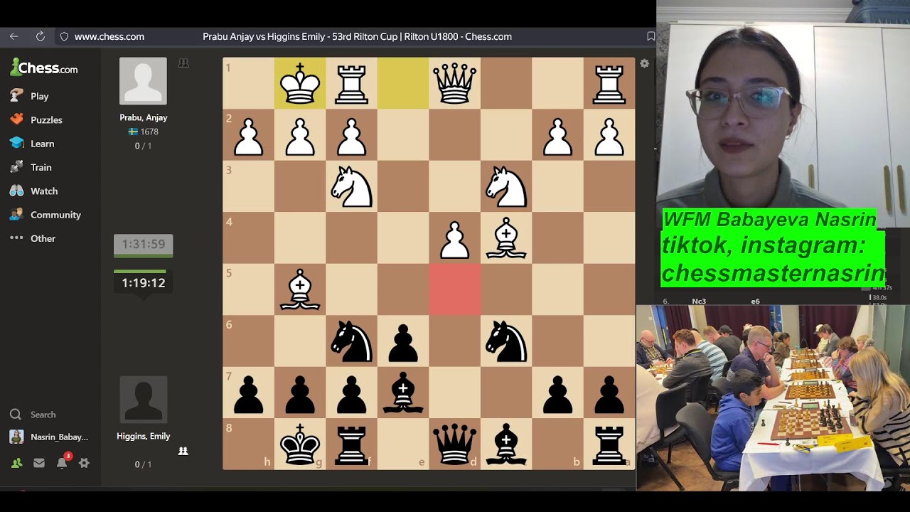 Rilton Cup U1800 @emilyplayschess - commentary by @chessmasternasrin