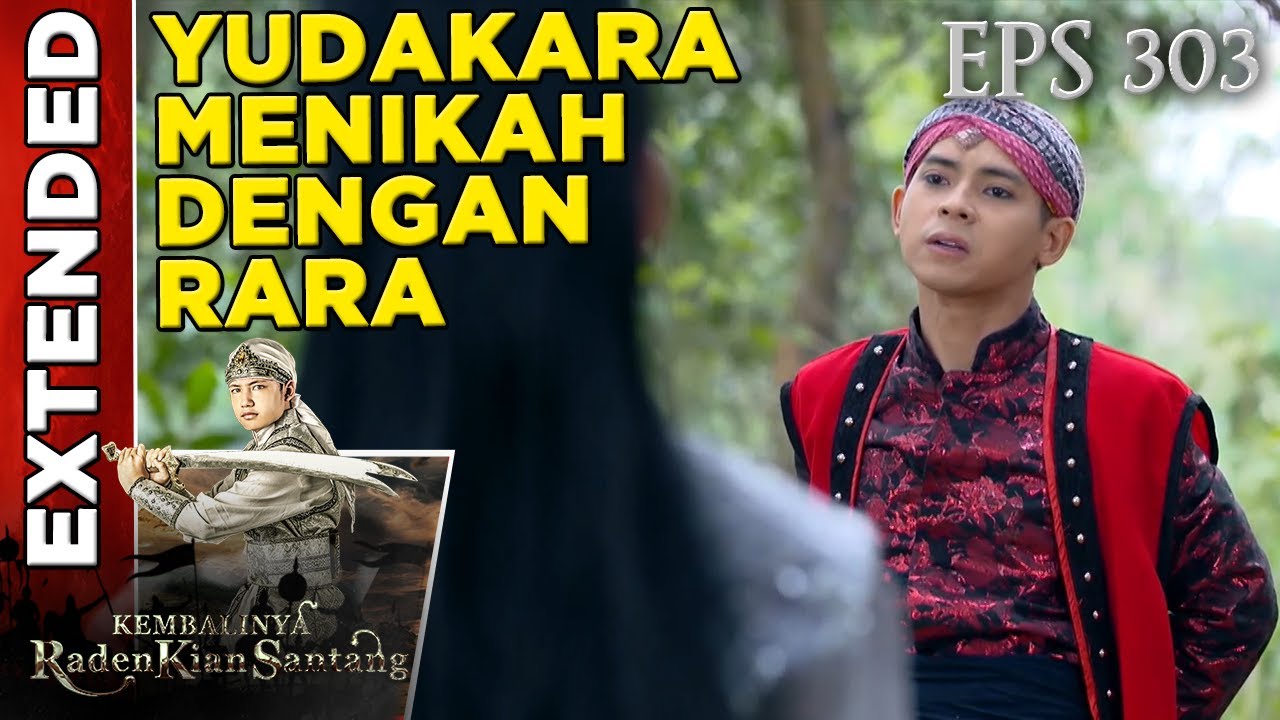 Kian Santang Tak Rela, Yudakara Menikah dengan Rara - Kembalinya Raden Kian Santang Eps 302 PART 1