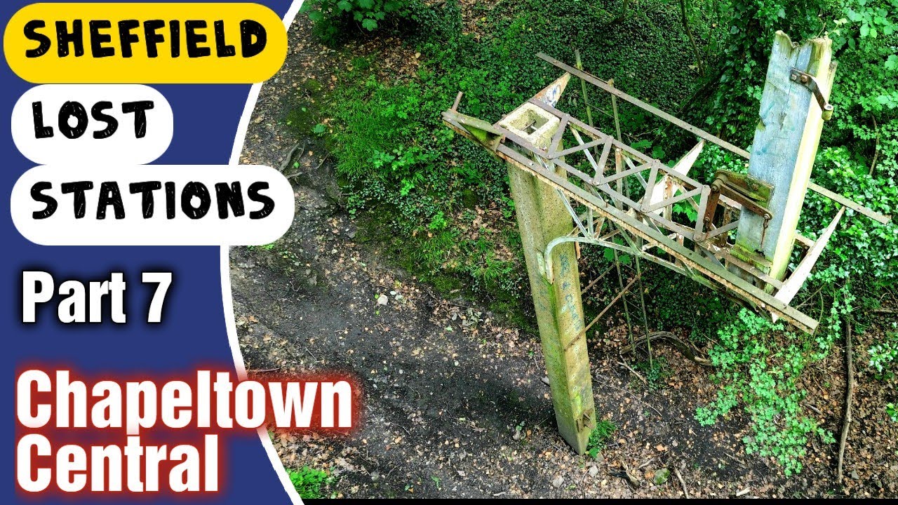 Chapeltown Central Lost Railway Station, Sheffield