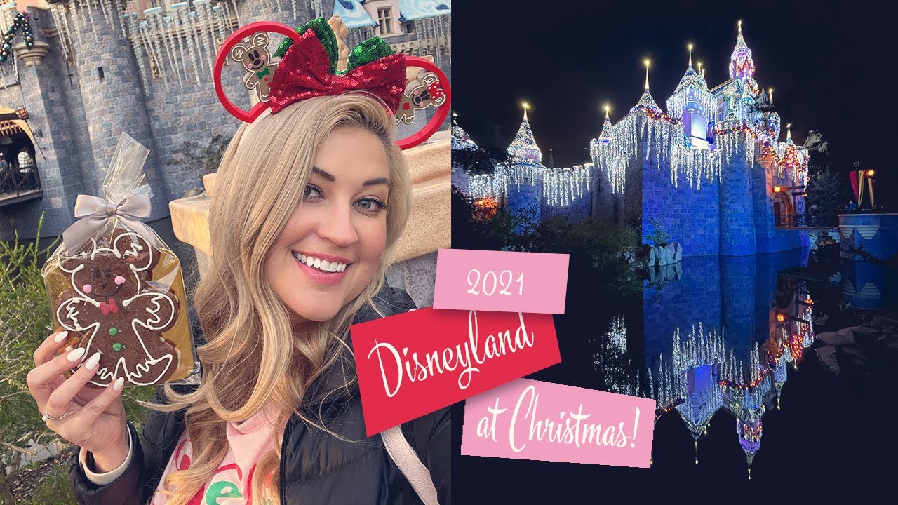 CHRISTMAS TIME AT DISNEYLAND! (2O21 VLOGMAS)
