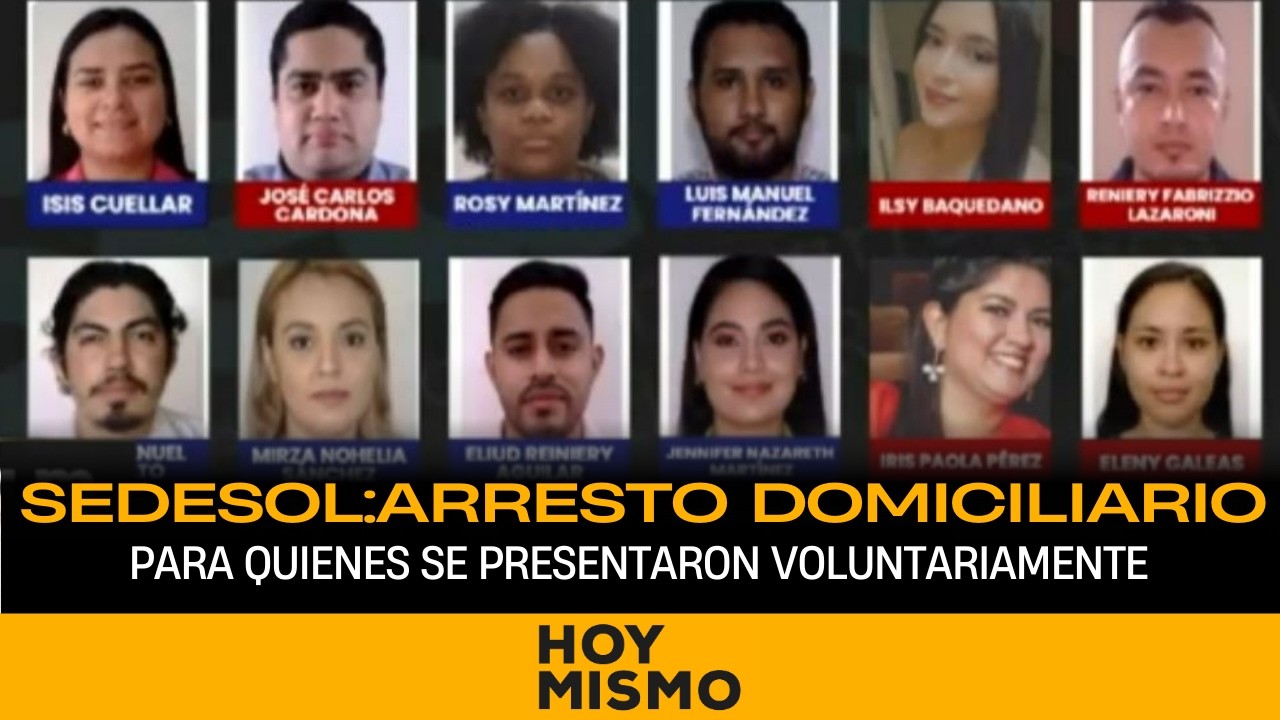 Dictan arresto domiciliario para implicados en caso SEDESOL que se presentaron de manera voluntaria