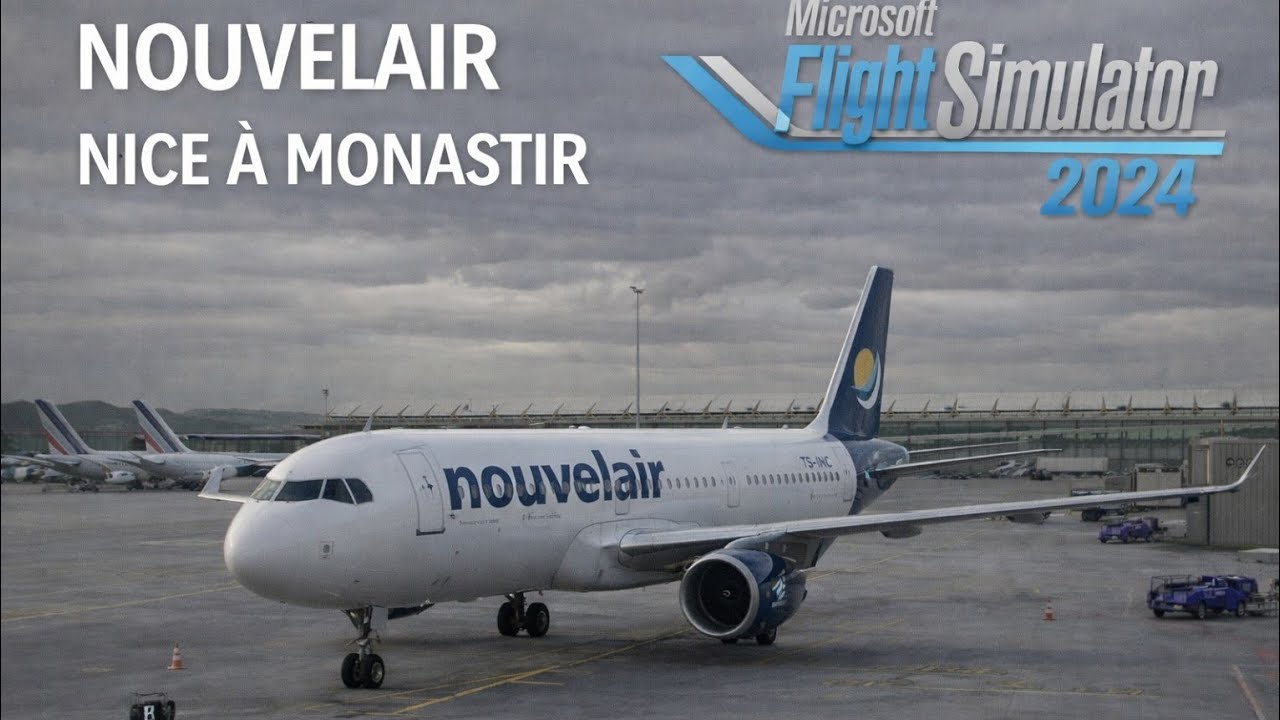 Msfs 2024 nice monastir A320
