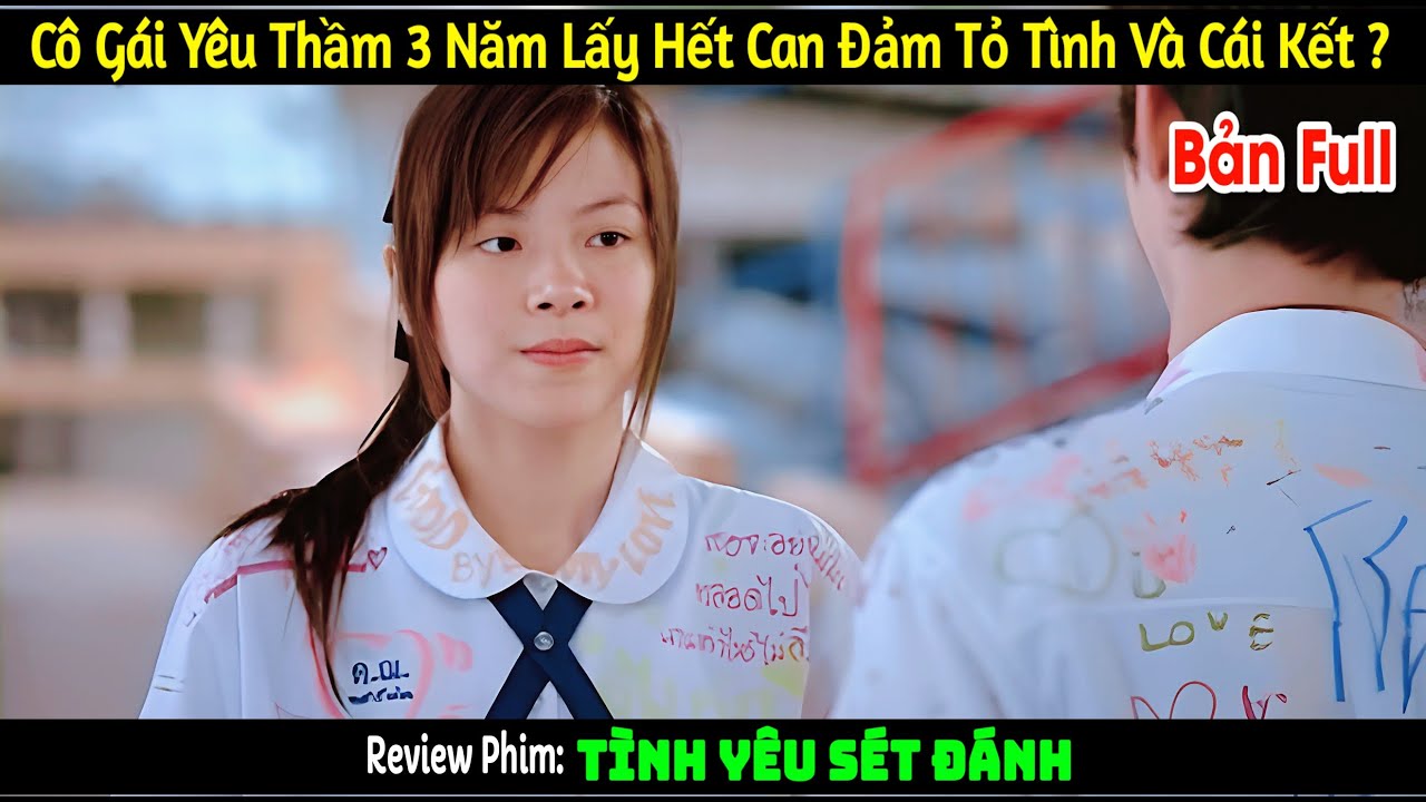 [Review Phim] Cô Gái Yêu Thầm 3 Năm Lấy Hết Can Đảm Tỏ Tình Và Cái Kết | Mối tình đầu | #review