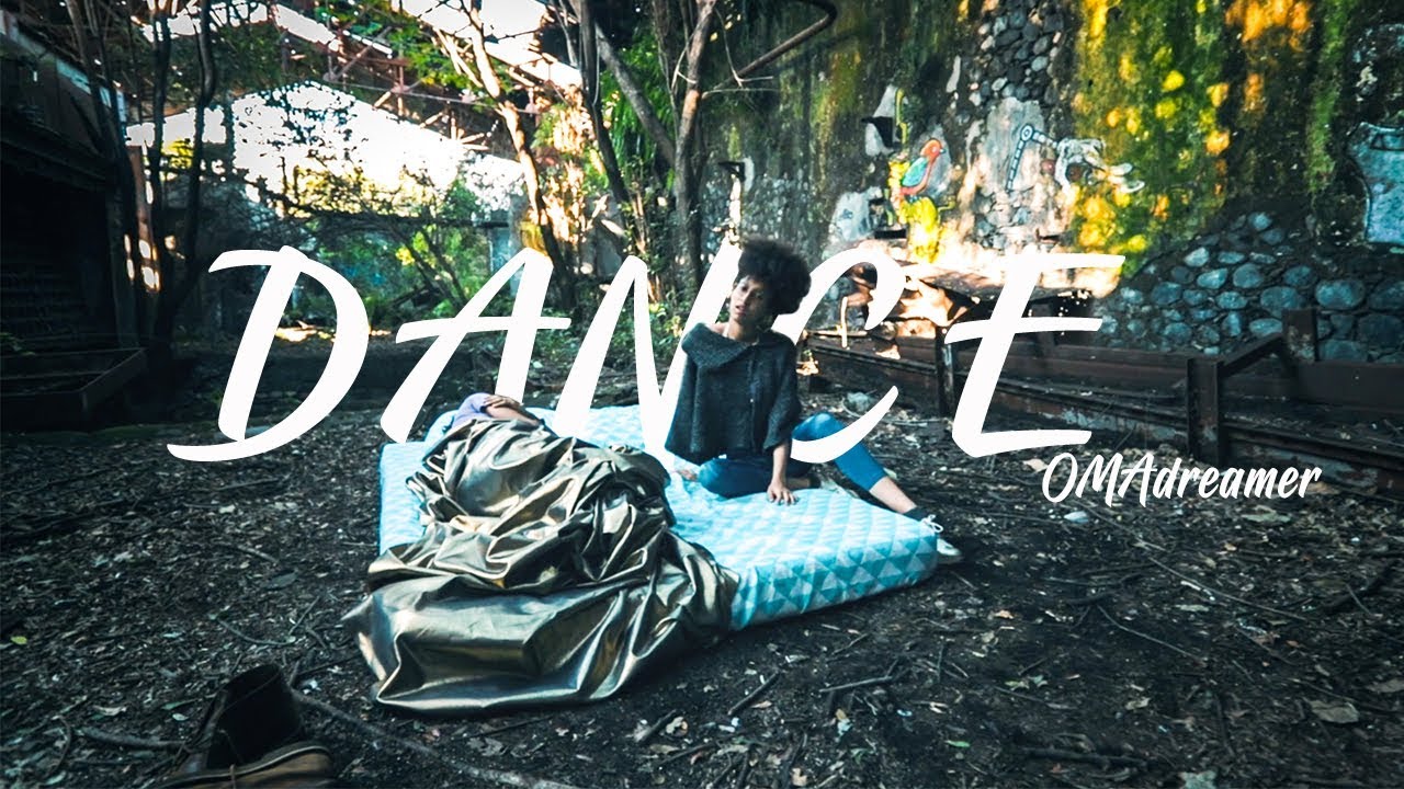 DANCE | OMA Dreamer | Official Clip