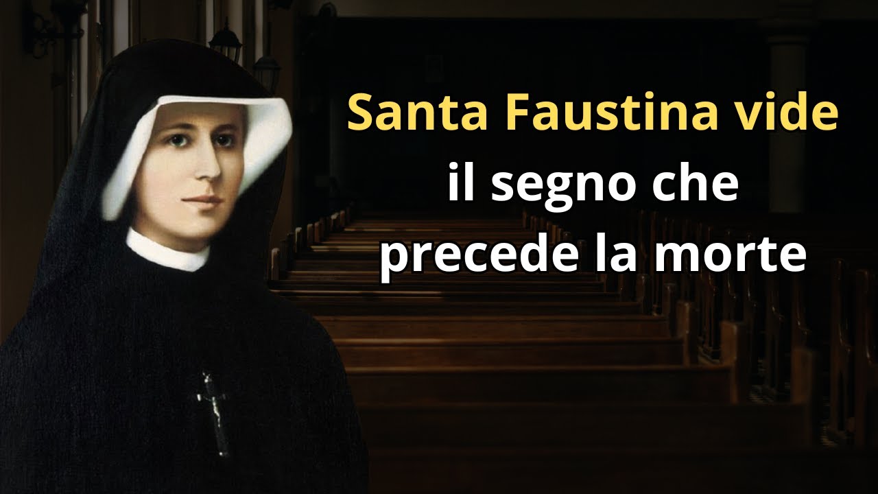 Santa Faustina vide il segno che precede la morte