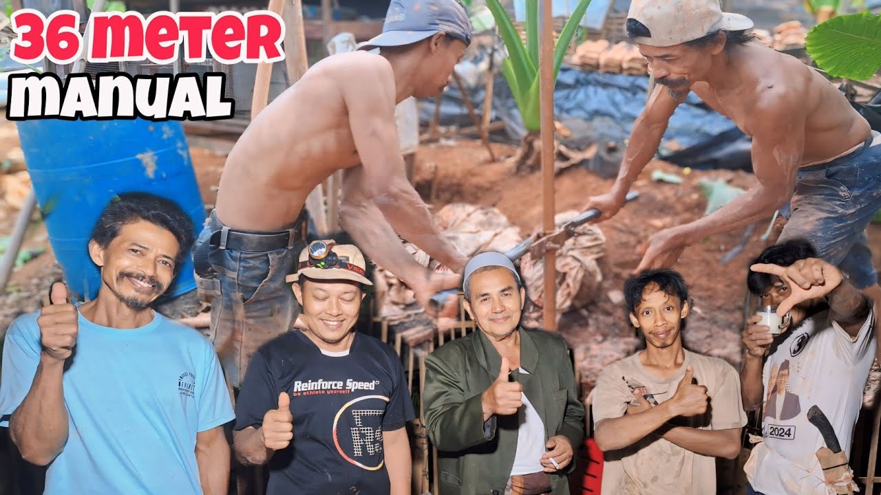 BOR SUMUR SEDALAM 36 METER MENGGUNAKAN CARA MANUAL