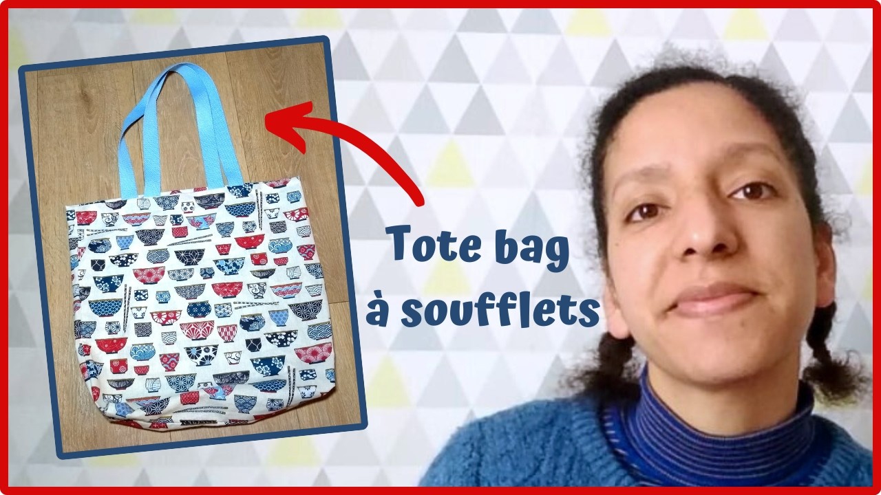 J'ai cousu un tote bag à soufflets | TUTO