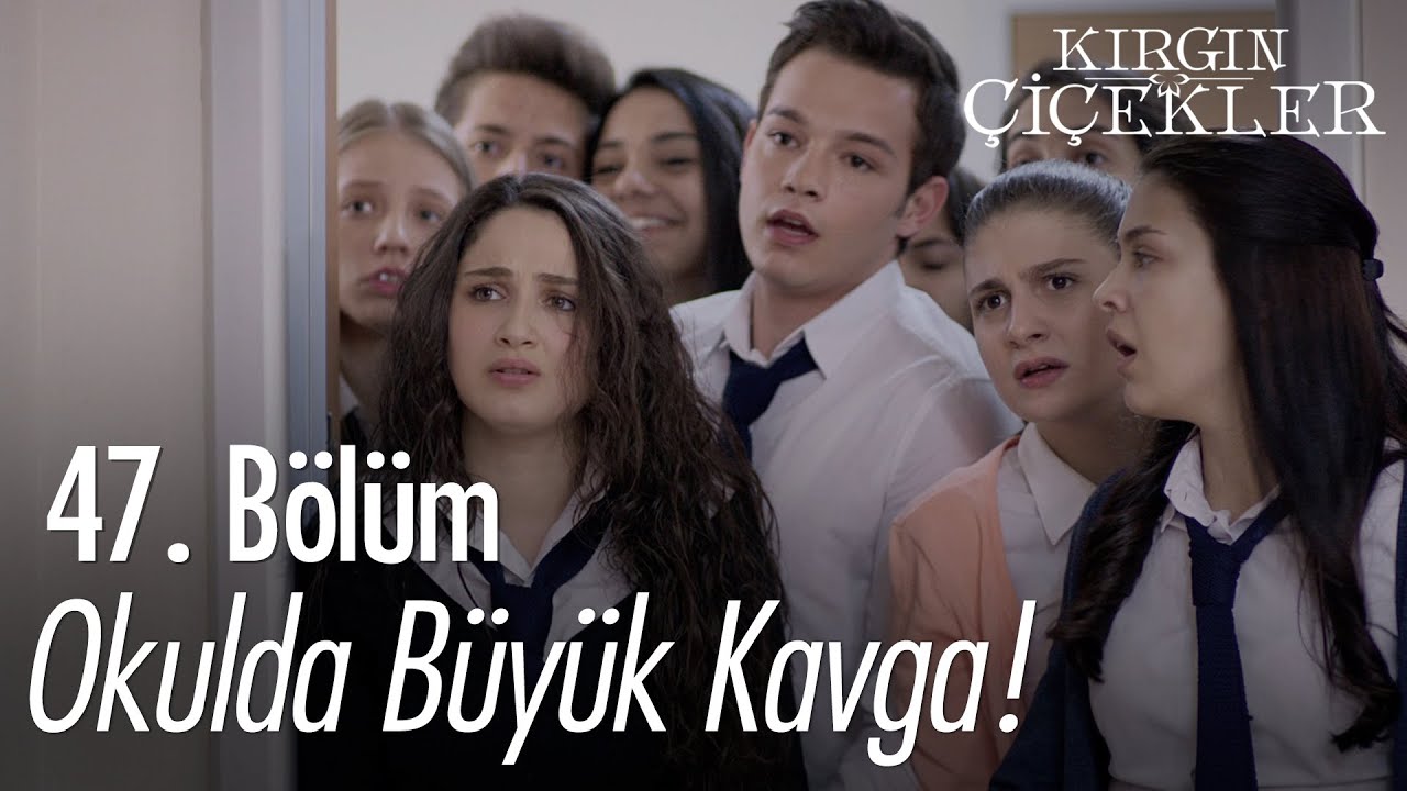 Büyük kavga! - Kırgın Çiçekler 47. Bölüm