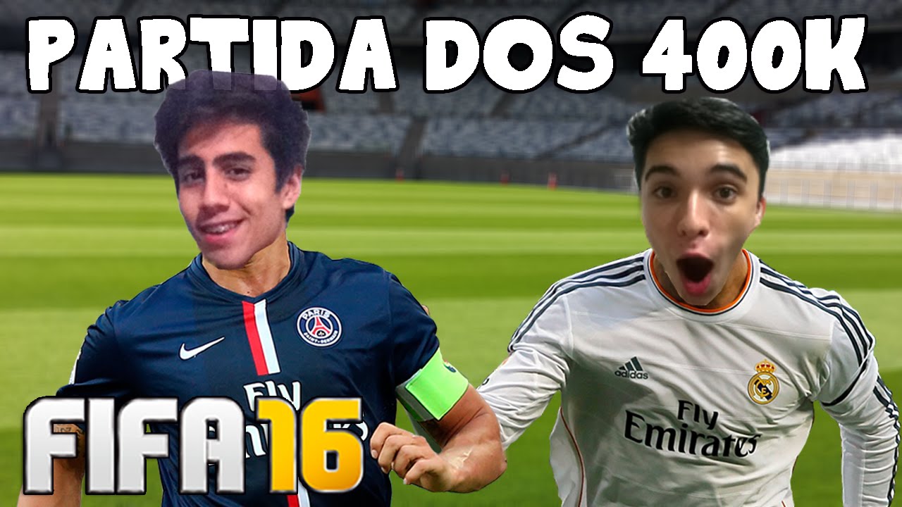 FIFA 16 - Partida dos 400K! BRUNO vs DOCTOR