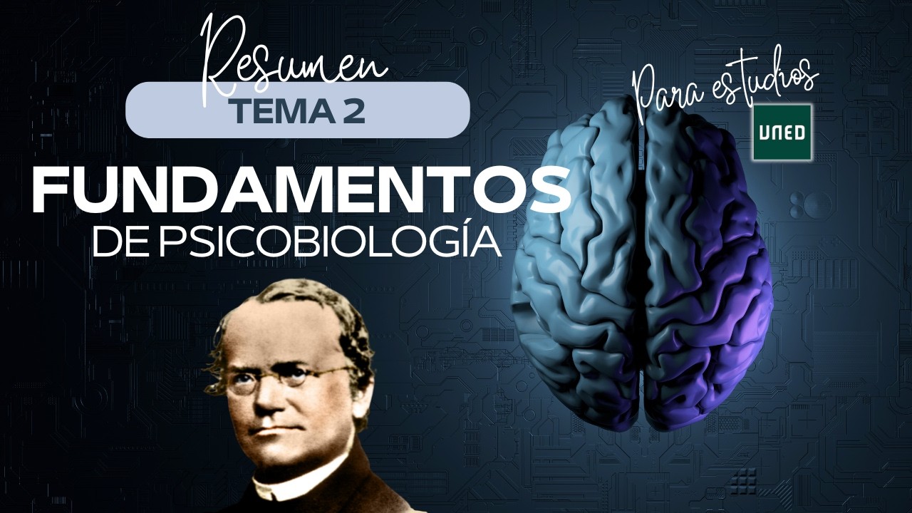 Fundamentos de Psicobiología -- Tema 2