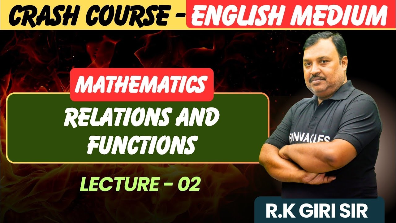 Mathematics - Relations And Functions | Chapter - 1 | 12th Crash Course for Board Exam 2026 |